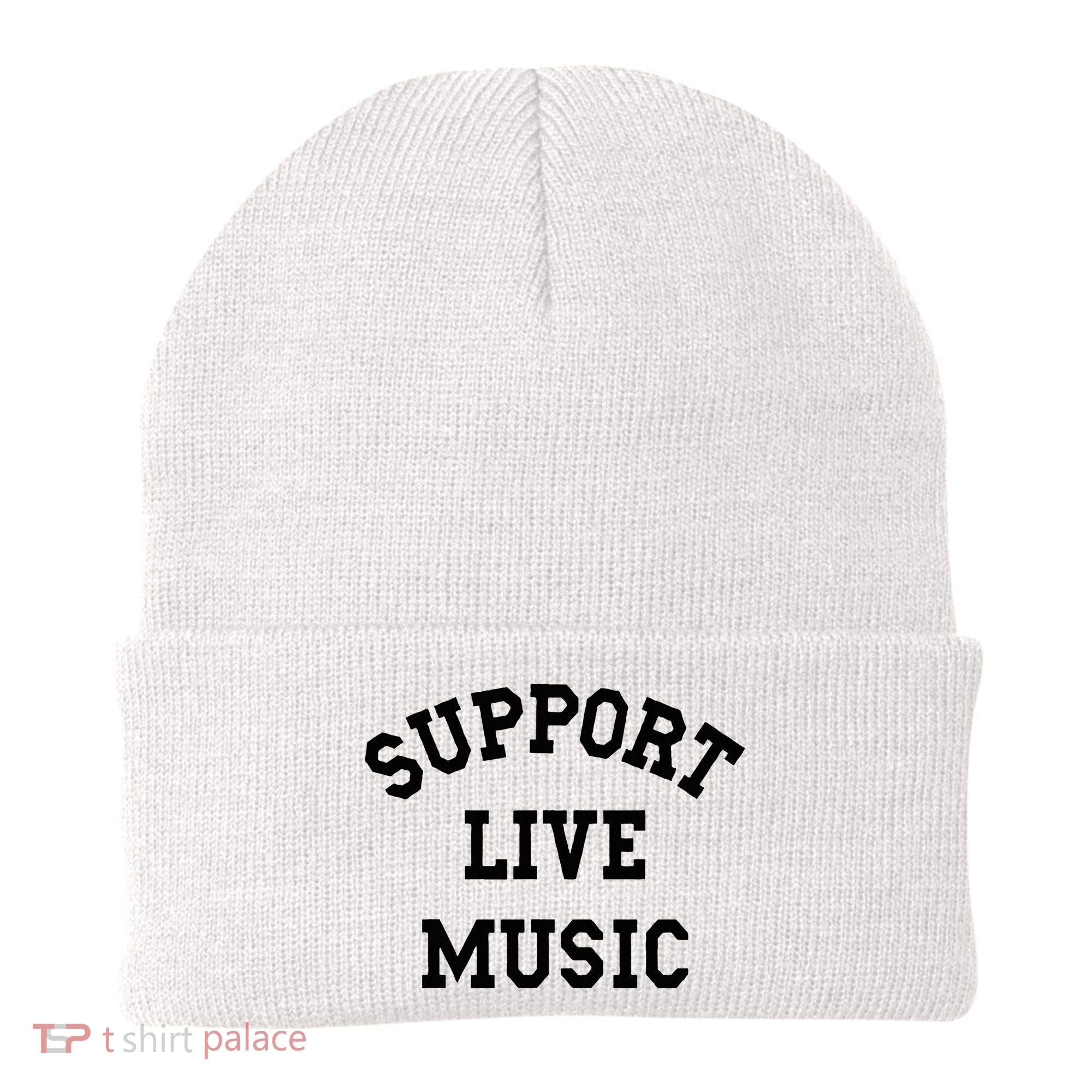 Support Live Music Local Bands Local Music Beanie