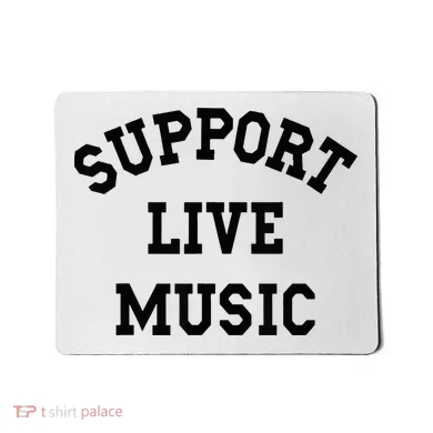 Support Live Music Mousepad