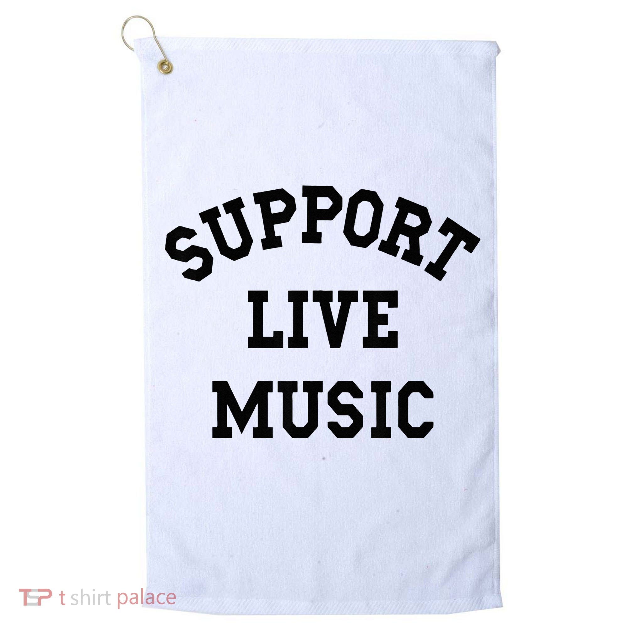 Support Live Music Golf Towel