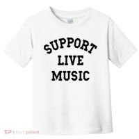 Support Live Music Toddler T-Shirt thumb 0