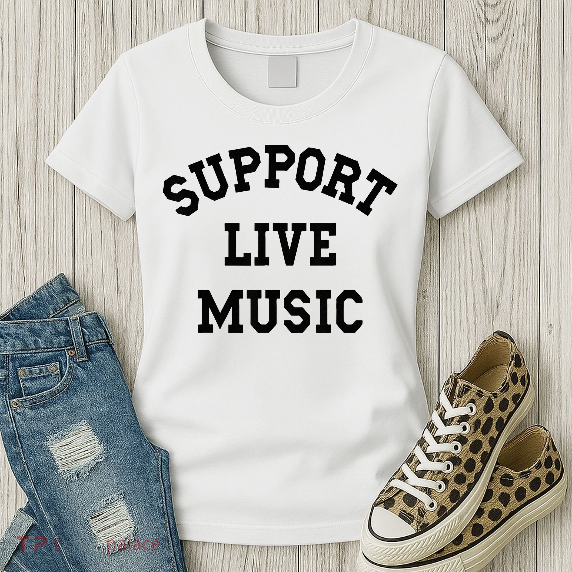 Support Live Music Women's T-Shirt