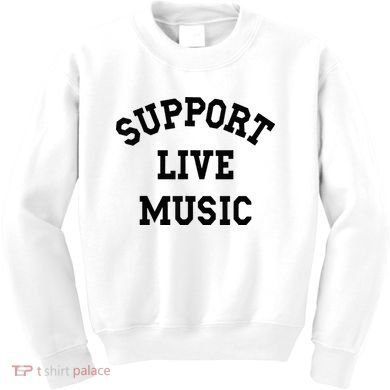 Support Live Music Kids Sweatshirt