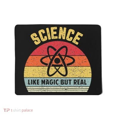 Science Like Magic But Real Funny Retro Science Teacher Mousepad