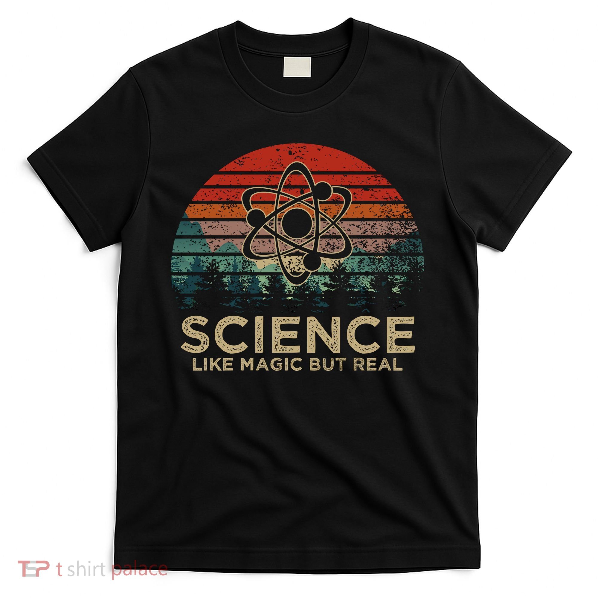 Science Like Magic But Real T-Shirt