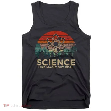 Science Like Magic But Real Tank Top