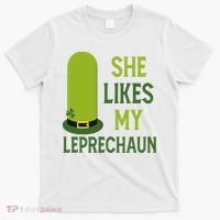 She Likes My Leprechaun Funny St Patricks Day T-Shirt thumb 0
