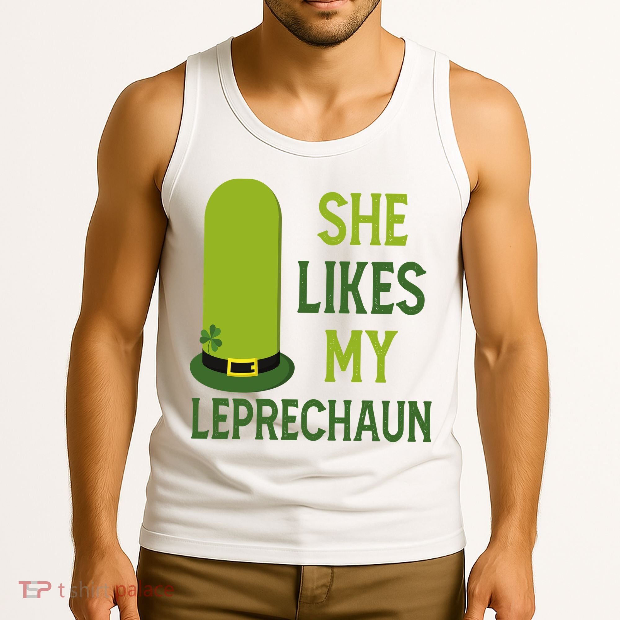 She Likes My Leprechaun Funny St Patricks Day Tank Top