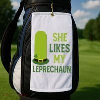 She Likes My Leprechaun Funny St Patricks Day Golf Towel thumb 2