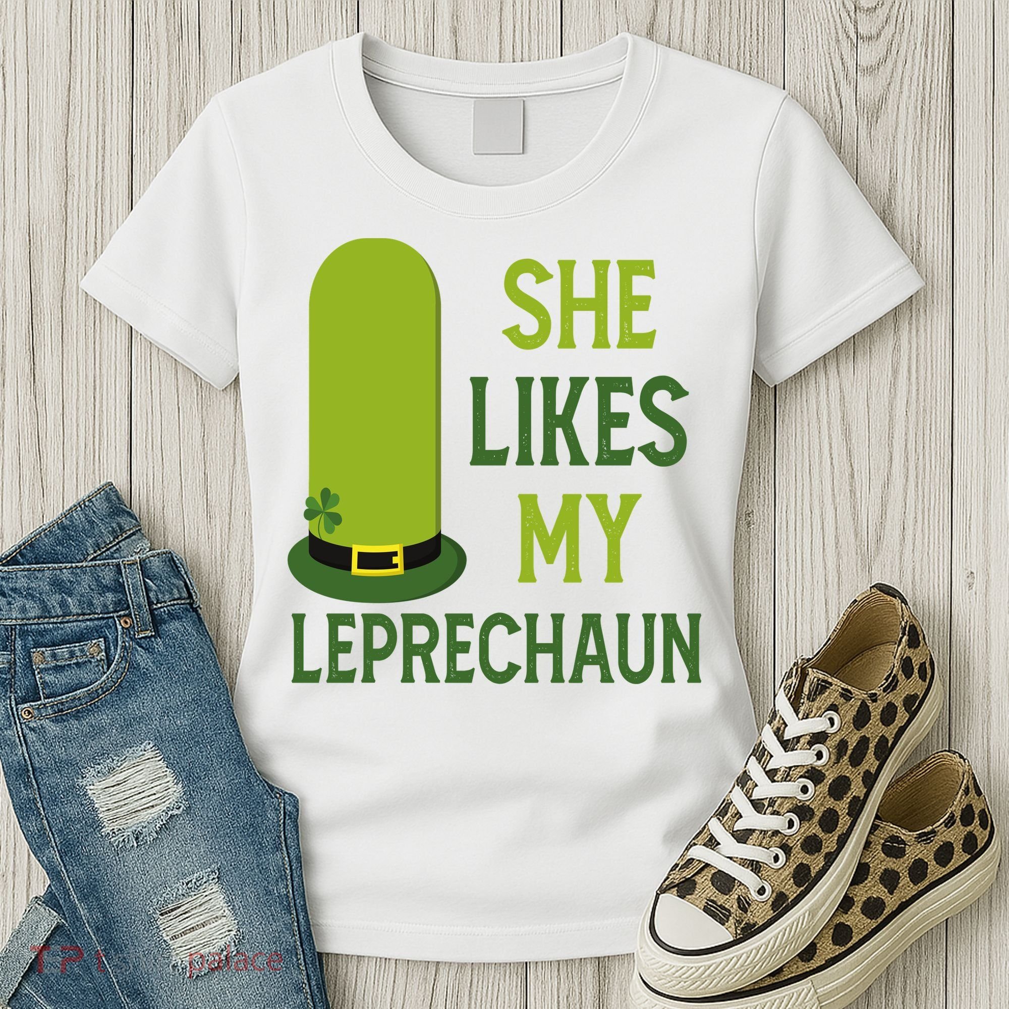 She Likes My Leprechaun Funny St Patricks Day Women's T-Shirt
