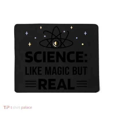 Science Like Magic But Real Mousepad