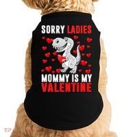 Sorry Ladies Mommy Is My Valentine Doggie Tank thumb 0