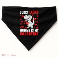 Sorry Ladies Mommy Is My Valentine USA-Made Doggie Bandana thumb 0