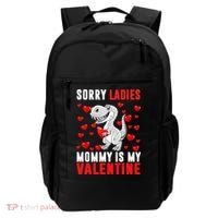 Sorry Ladies Mommy Is My Valentine Backpack thumb 0