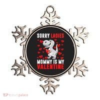 Sorry Ladies Mommy Is My Valentine Ornament thumb 0