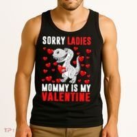 Sorry Ladies Mommy Is My Valentine Tank Top thumb 3