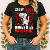 Sorry Ladies Mommy Is My Valentine Women's T-Shirt thumb 2