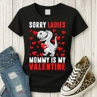 Sorry Ladies Mommy Is My Valentine Women's T-Shirt thumb 3