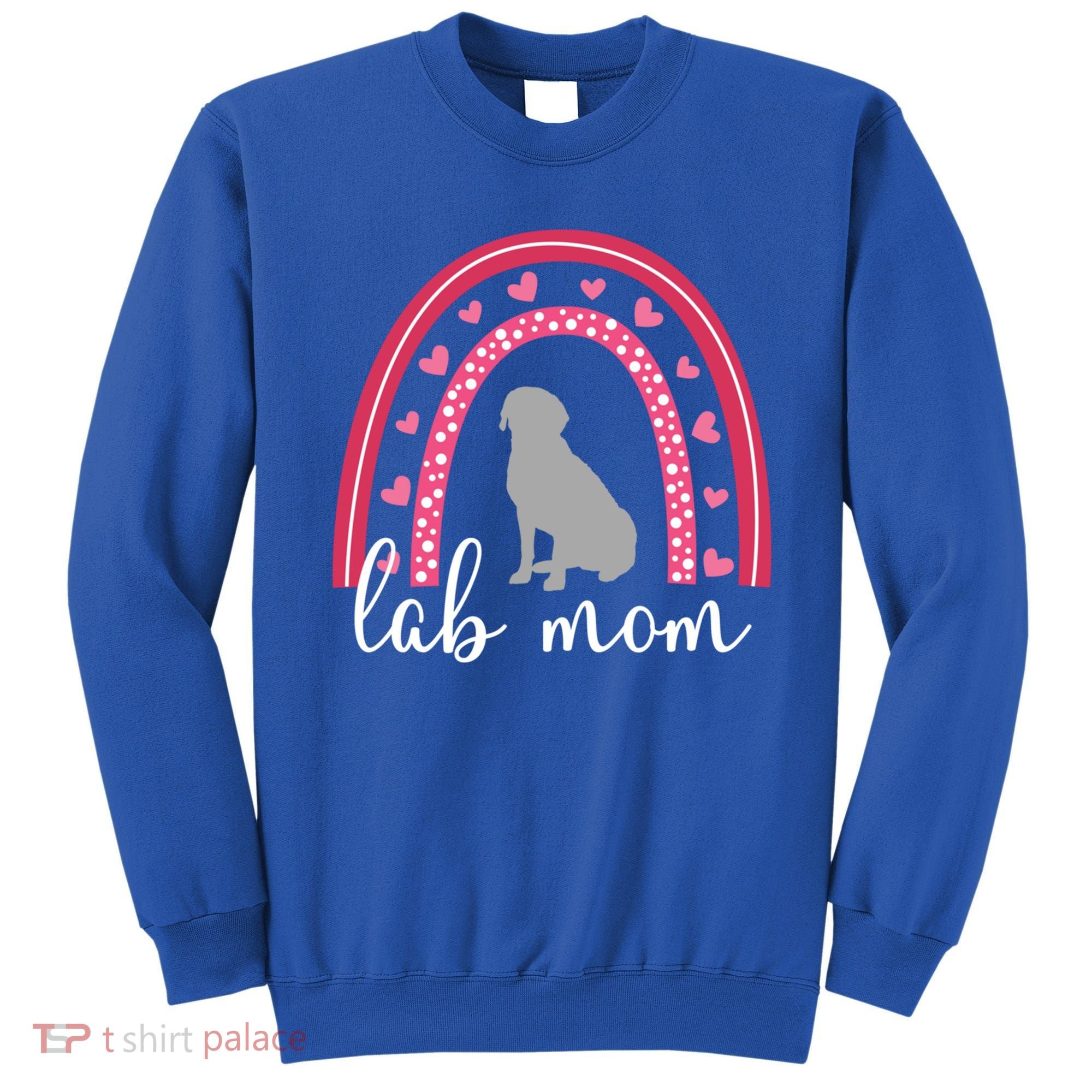 Silver Lab Mom ValentineS Day Labrador Rainbow Cool Gift Sweatshirt