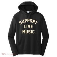 Support Live Music Musicians Local Bands Artists Music Lover Performance Fleece Hoodie thumb 0