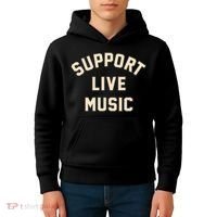 Support Live Music Musicians Local Bands Artists Music Lover Kids Hoodie thumb 4