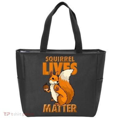 Squirrel Lives Matter I Love Squirrels Tote Bag