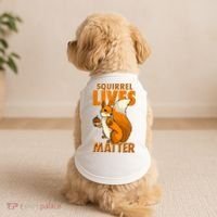 Squirrel Lives Matter I Love Squirrels Doggie Tank thumb 2