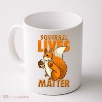 Squirrel Lives Matter I Love Squirrels Coffee Mug thumb 0