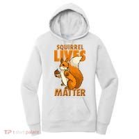 Squirrel Lives Matter I Love Squirrels Women's Hoodie thumb 0