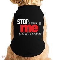 Stop Looking Me I Do Not Exist Funny Saying Doggie Tank thumb 0