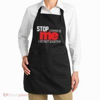 Stop Looking Me I Do Not Exist Funny Saying Apron thumb 2