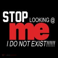 Stop Looking Me I Do Not Exist Funny Saying Women's Tank Top thumb 5