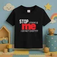 Stop Looking Me I Do Not Exist Funny Saying Toddler T-Shirt thumb 3