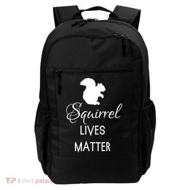 Squirrel Lives Matter Animal Lover Squirrel TShirt Backpack