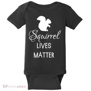 Squirrel Lives Matter Animal Lover Squirrel TShirt Baby Bodysuit