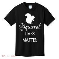 Squirrel Lives Matter Animal Lover Squirrel TShirt Kids T-Shirt thumb 0