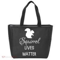 Squirrel Lives Matter Animal Lover Squirrel TShirt Tote Bag thumb 0