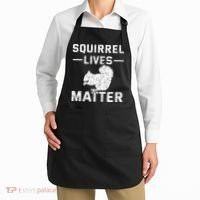 Squirrel Lives Matter Squirrel Apron thumb 2