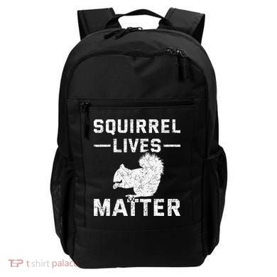 Squirrel Lives Matter Squirrel Backpack