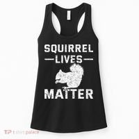 Squirrel Lives Matter Squirrel Women's Tank Top thumb 0