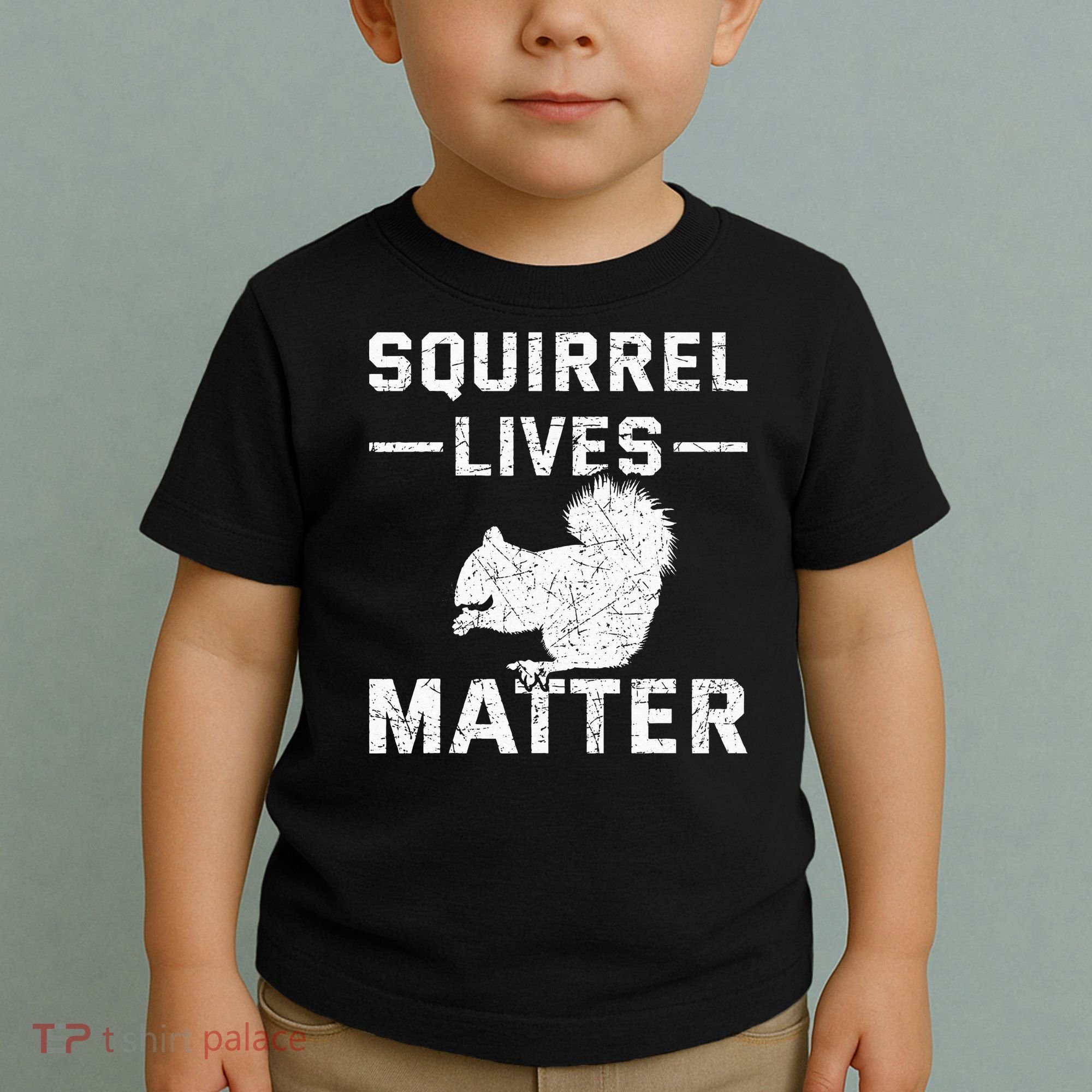 Squirrel Lives Matter Squirrel Toddler T-Shirt