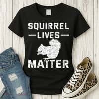 Squirrel Lives Matter Squirrel Women's T-Shirt thumb 3