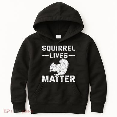 Squirrel Lives Matter Squirrel Kids Hoodie