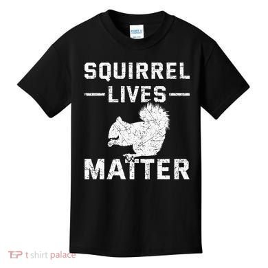 Squirrel Lives Matter Squirrel Kids T-Shirt