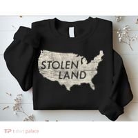 Stolen Land Native American Indigenous Sweatshirt thumb 2