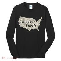 Stolen Land Native American Indigenous Tall Long Sleeve Shirt thumb 0