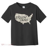 Stolen Land Native American Indigenous Toddler T-Shirt thumb 0
