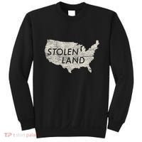 Stolen Land Native American Indigenous Sweatshirt thumb 0