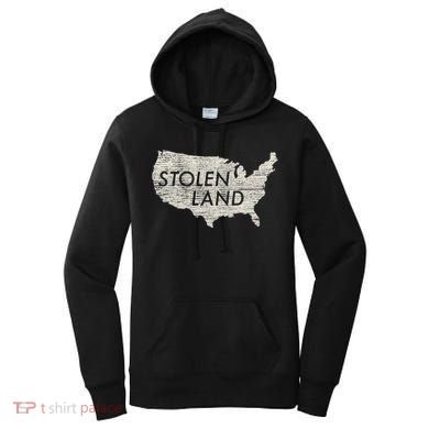 Stolen Land Native American Indigenous Women's Hoodie