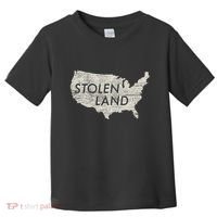 Stolen Land Native American Indigenous Toddler T-Shirt thumb 0