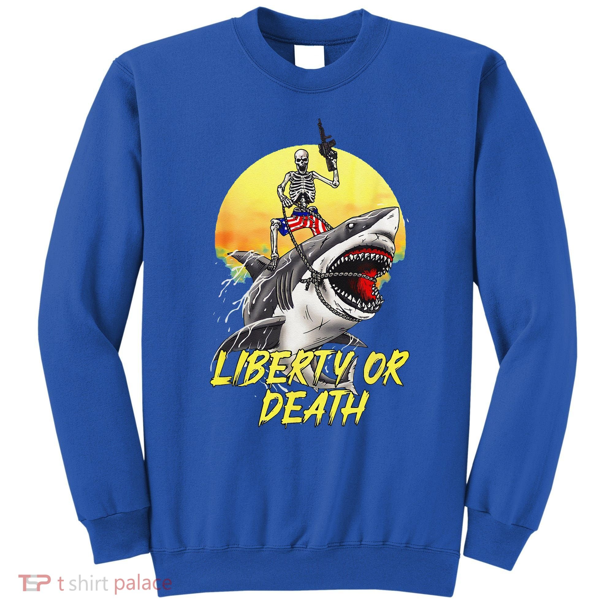 Skeleton Liberty Or Death Shark Halloween American Flag Sweatshirt